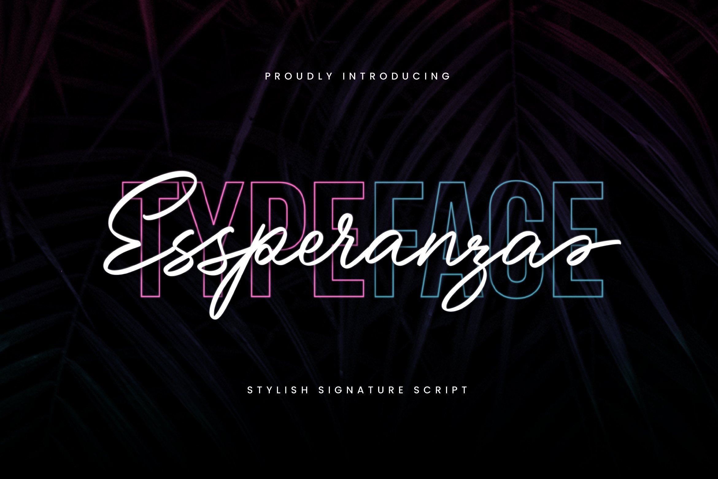 Esperanza Stylish Signature